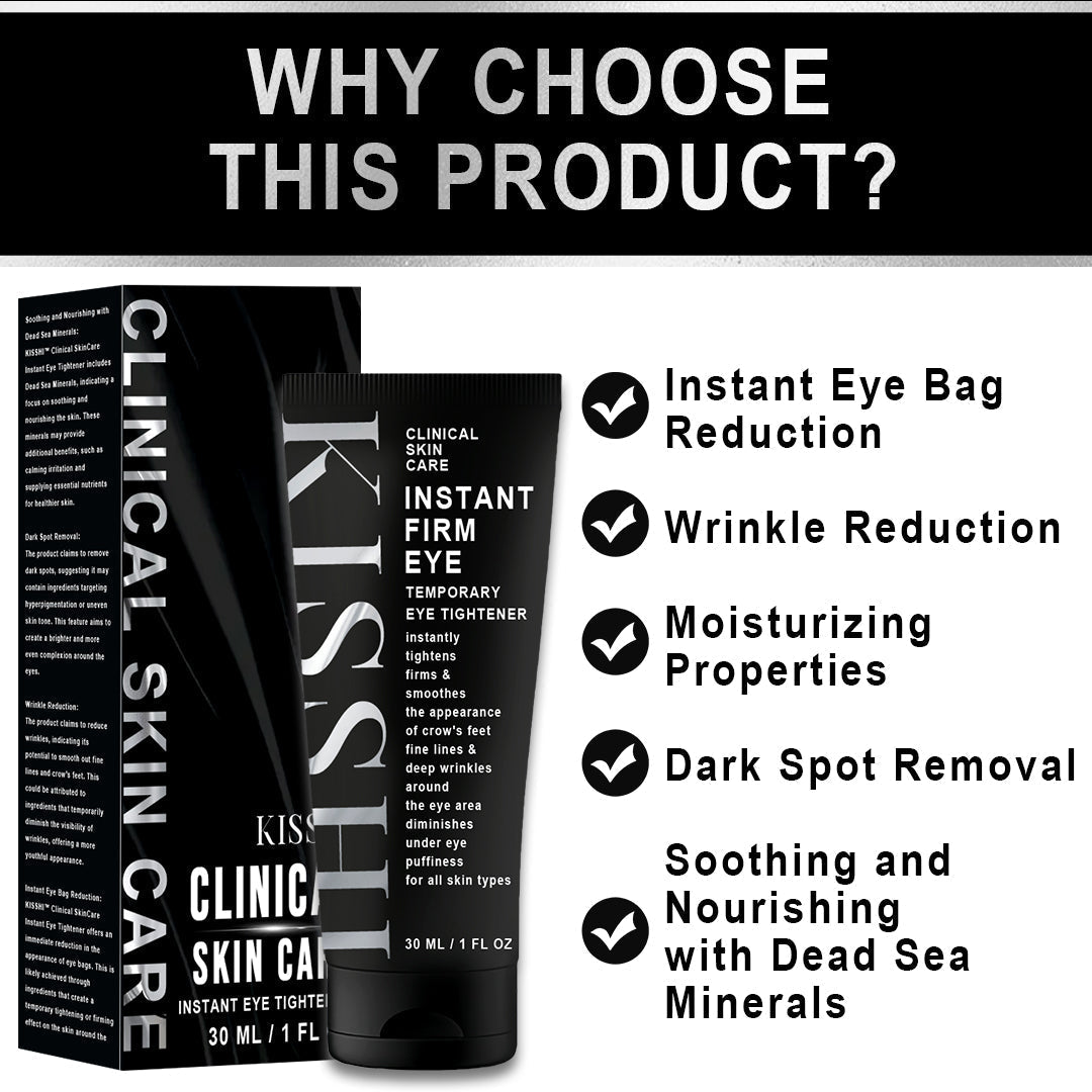 KISSHI™ Clinical SkinCare Instant Eye Tightener 🌟