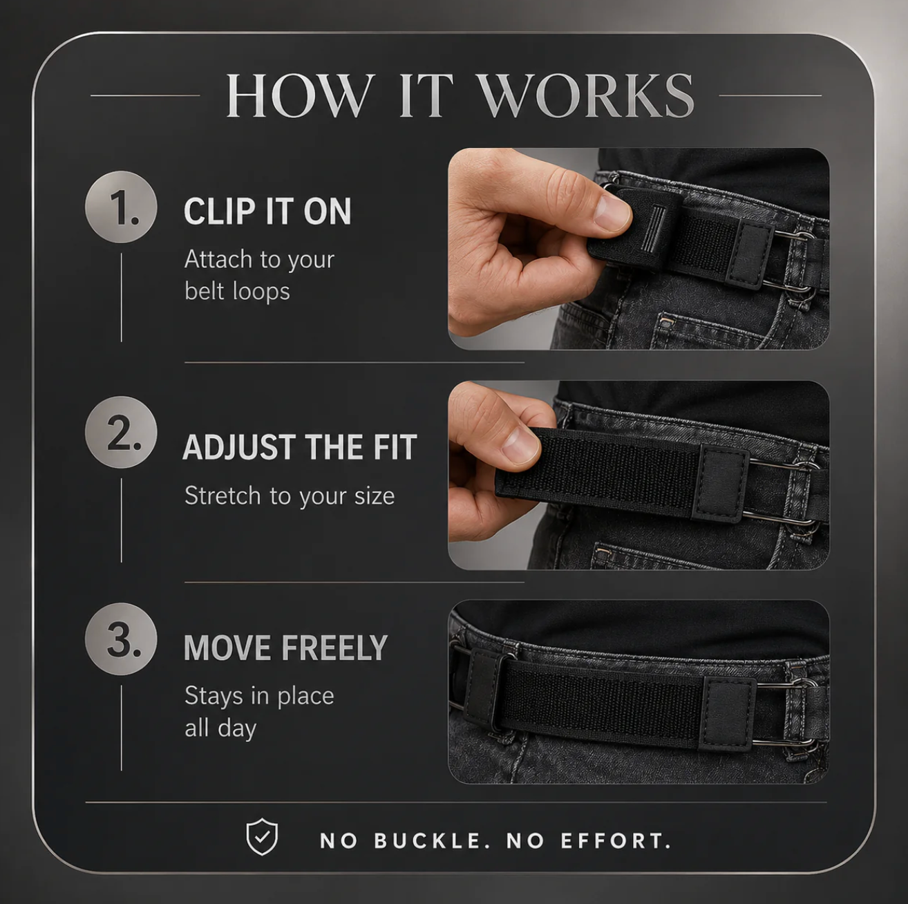 No-buckle belt flat fit detail